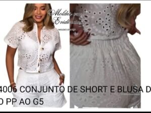 4006 CONJUNTO DE SHORT E BLUSA DO PP AO G5