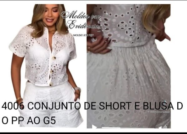 4006 CONJUNTO DE SHORT E BLUSA DO PP AO G5